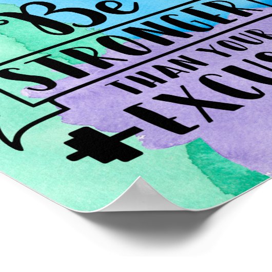 Seien Sie stärker als Ihre Ausreden Poster (Ecke)