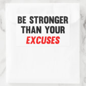Seien Sie stärker als Ihre Ausreden Rechteckiger Aufkleber (Tasche)