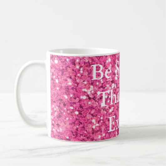 Seien Sie stärker als Ihre Ausreden, rosa Sequenze Kaffeetasse (Links)