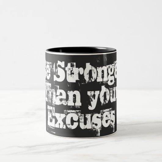 Seien Sie stärker als Ihre Ausreden Zweifarbige Tasse (Mittel)