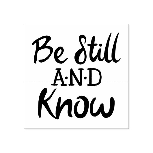 Seien Sie still und kennen Gospel Grafik Kunst Gummistempel (Prägung)