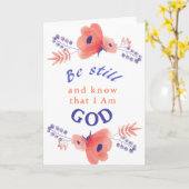 Seien Sie still und kennen Sie Christlich Chic Flo Karte (Gelbe Blume)