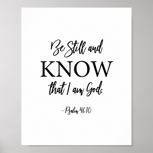 Seien Sie still und kennen Sie die Christliche Bib Poster (Vorne)