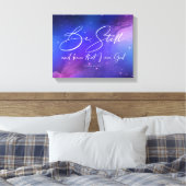 Seien Sie still und kennen Sie die Christliche Wat Leinwanddruck (Insitu (Schlafzimmer))