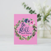 Seien Sie still und kennen Sie die rosa Blumenbibe Postkarte (Stehend Vorderseite)