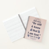 Seien Sie still und kennen Sie Psalm 46:10 Notizblock (Innenseite)