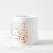 Seien Sie still und wissen, dass ich Kaffee Christ Kaffeetasse (Vorderseite Links)