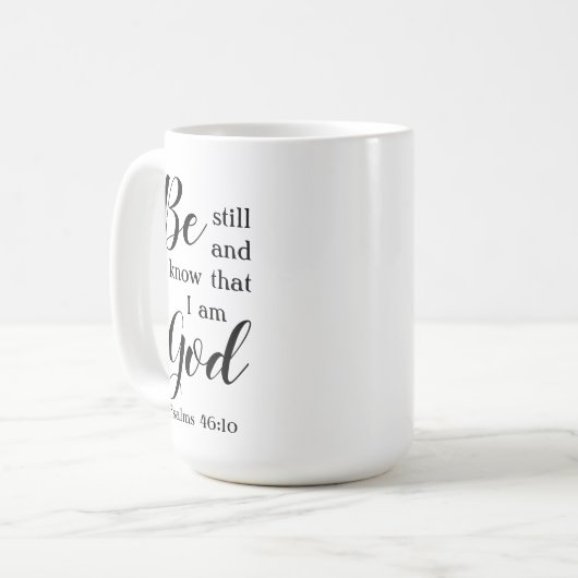 Seien Sie still und wissen | Geschenk für personal Kaffeetasse (Vorderseite Links)