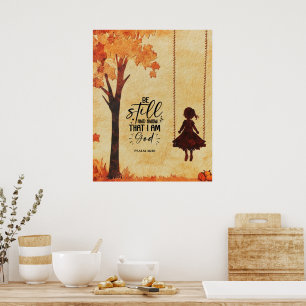 Seien Sie still und wissen ich bin Gott Bible Vers Poster
