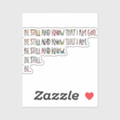 Seien Sie still und wissen, Inspiration, Bibelschr Aufkleber (Blatt)