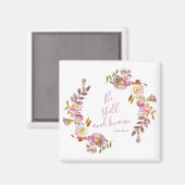 Seien Sie still und wissen Magnet (Vorderseite/Rückseite)