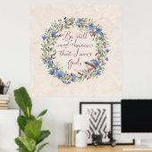 Seien Sie still und wissen - Psalm 46:10 Poster (Heimbüro)