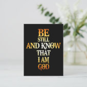 Seien Sie still und wissen Sie, dass ich ein Gesch Postkarte (Stehend Vorderseite)