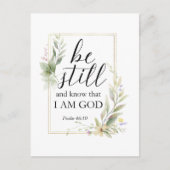 Seien Sie still und wissen Sie, dass ich Gott Bibe Postkarte (Vorderseite)