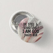 Seien Sie still und wissen Sie, dass ich Gott bin Button (Vorne & Hinten)