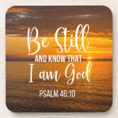 Seien Sie still und wissen Sie, dass ich Gott bin Getränkeuntersetzer (Vorderseite)