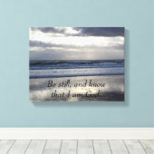 Seien Sie still und wissen Sie, dass ich Gott bin Leinwanddruck (Insitu (Holzboden))