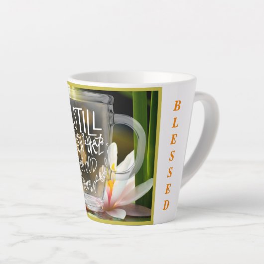 Seien Sie still und wissen Sie, dass ich Gott bin Milchtasse (Rechte Ecke)