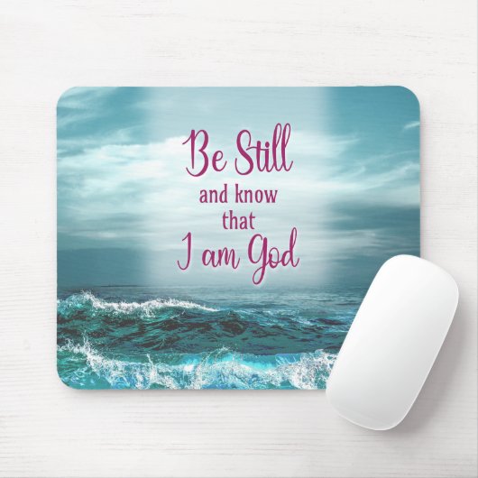 Seien Sie still und wissen Sie, dass ich Gott bin Mousepad (Mit Mouse)