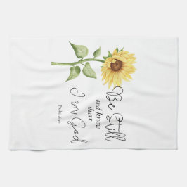 Seien Sie still und wissen Sie, dass ich Gott Sonn Geschirrtuch