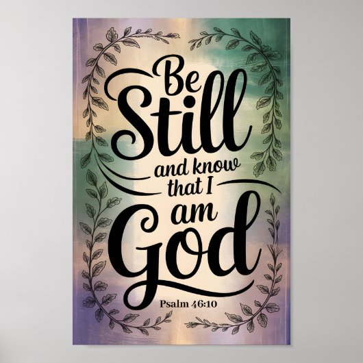 Seien Sie still und wissen Sie, dass ich Gott Vint Poster (Vorne)