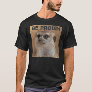 SEIEN SIE STOLZ! T-Shirt