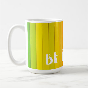 Seien Sie stolz Tasse