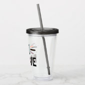 Seien Sie tapfer Acryltrinkbecher (Links)