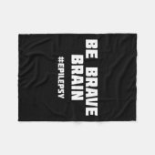 Seien Sie tapfer Epilepsie-Bewusstsein Fleecedecke (Vorderseite (Horizontal))