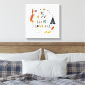 Seien Sie tapfer haben Mut Fox Leinwanddruck (Insitu (Schlafzimmer))