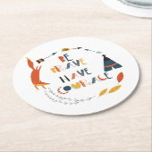 Seien Sie tapfer haben Mut Fox Runder Pappuntersetzer (Angewinkelt)