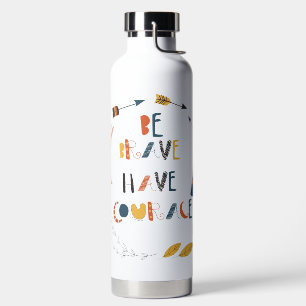 Seien Sie tapfer haben Mut Fox Trinkflasche