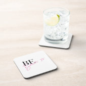 Seien Sie tapfer Motivierend Getränkeuntersetzer (Rechte Seite)