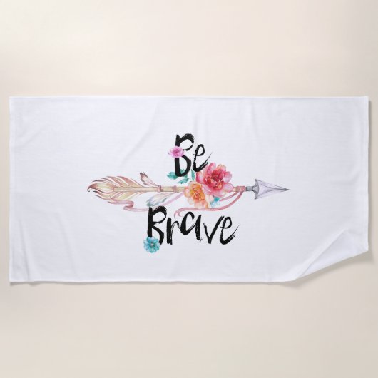 Seien Sie tapfer Pfeil mit Blume Strandtuch (Vorderseite)