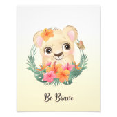 Seien Sie tapfer, tierischer Kinderzimmer Fotodruck (Vorne)