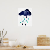 Seien Sie tapfere kleine Kinder Kinderzimmer Poste Poster (Küche)