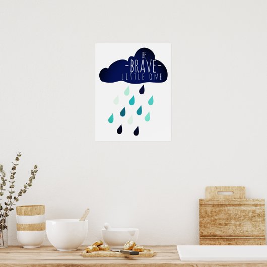 Seien Sie tapfere kleine Kinder Kinderzimmer Poste Poster (Küche)