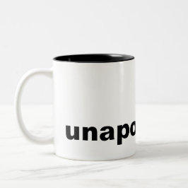 seien Sie unapologetic Tasse
