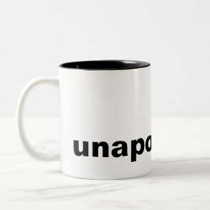 seien Sie unapologetic Tasse