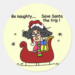 Seien Sie unartig Runder Aufkleber