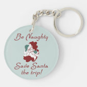 Seien Sie unheimlich Santa Schlüsselanhänger (Rückseite)