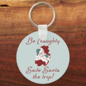 Seien Sie unheimlich Santa Schlüsselanhänger (Vorderseite)