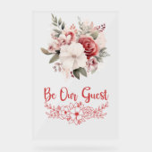 Seien Sie unser Gästeschild Acrylschild (Vorderseite)