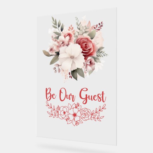 Seien Sie unser Gästeschild Acrylschild (Winkel)