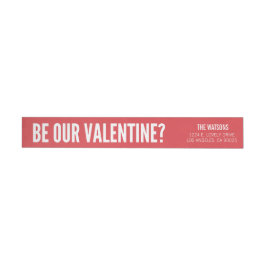 Seien Sie unser Valentine | Modernes Rot