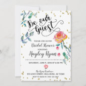 Seien Sie unsere Gäste Bridal Dusche Einladung Was (Vorderseite)