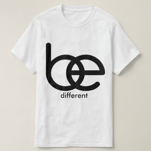 SEIEN Sie unterschiedliche Wert-T - T-Shirt (Design vorne)