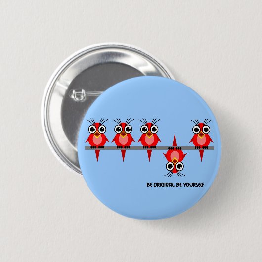 seien Sie ursprünglich Button (Vorne & Hinten)