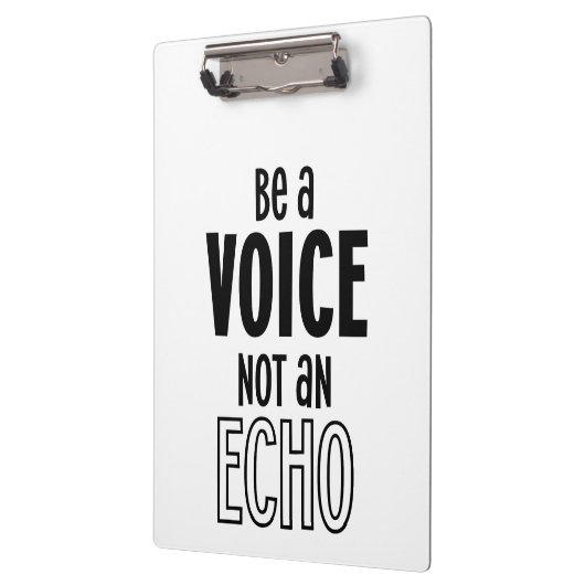 Seien Sie VOICE und kein ECHO-Acrylkarton Klemmbrett (Links)