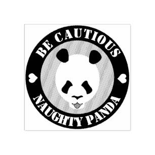 Seien Sie vorsichtig, Naught Panda Gummistempel